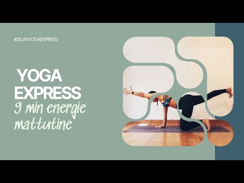 Yoga Express – 9’ la mattina se non hai tempo