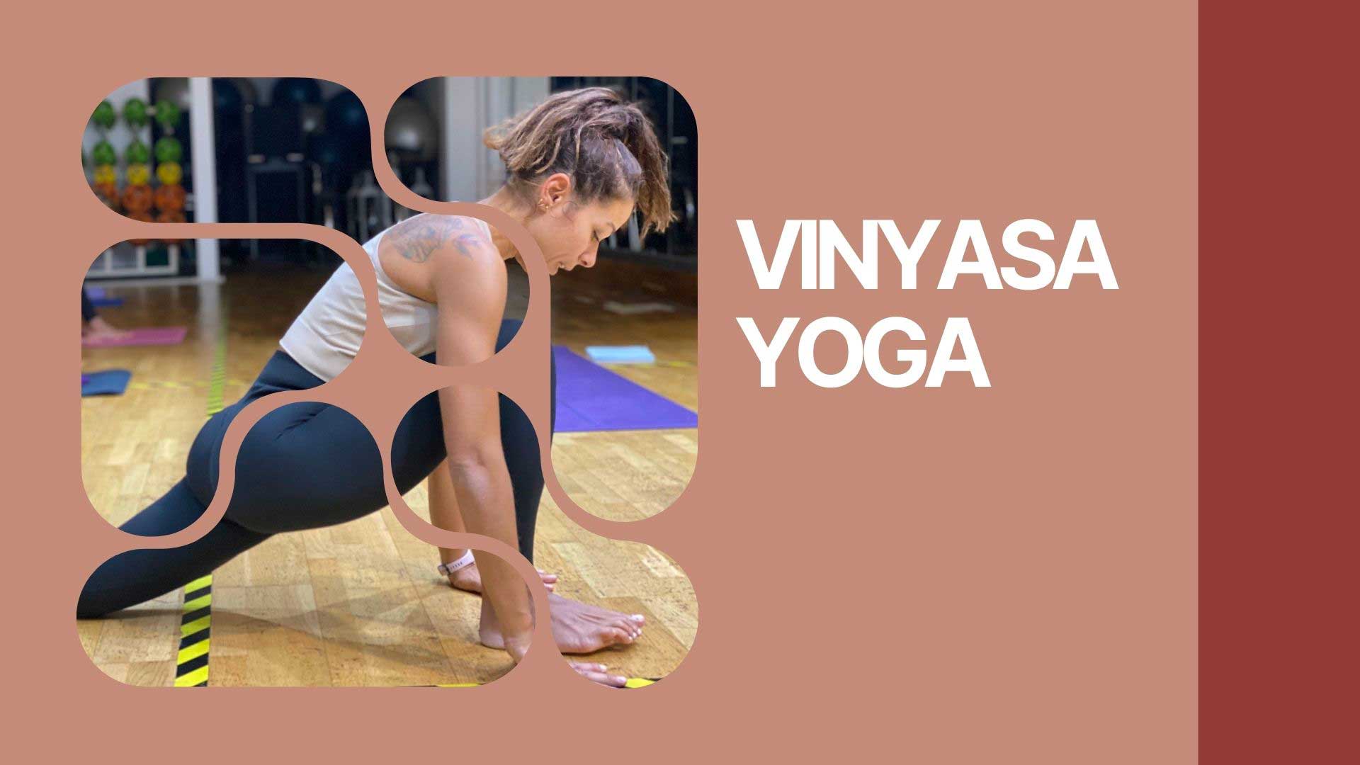 Vinyasa Yoga